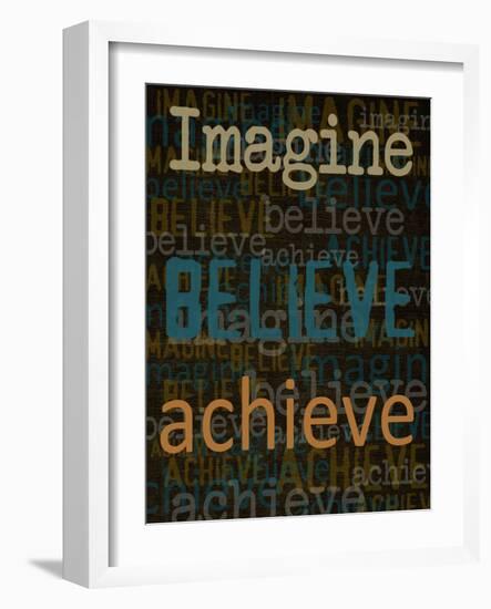 Imagine Believe Achieve-Taylor Greene-Framed Art Print