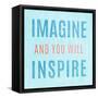 Imagine Believe Dream III-SD Graphics Studio-Framed Stretched Canvas