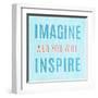 Imagine Believe Dream III-SD Graphics Studio-Framed Art Print