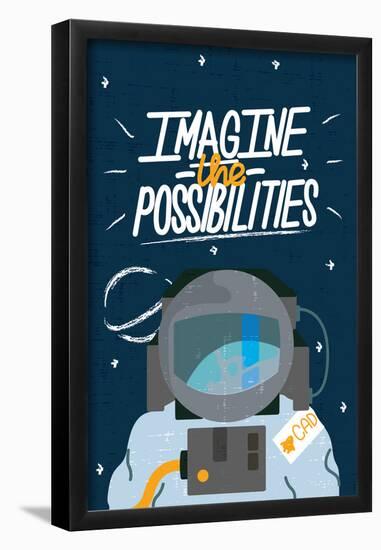Imagine The Possibilities-null-Framed Poster