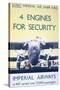 Imperial Airways: 4 Engines for Security-null-Stretched Canvas