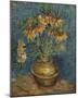 Imperial Fritillaries in a Copper Vase-Vincent Van Gogh-Mounted Giclee Print