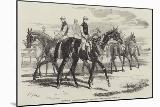Imperieuse, the Winner of the St Leger Stakes, at the Doncaster Meeting, 1857-Harry Hall-Mounted Giclee Print