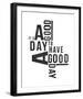 Imprint - Good Day-Otto Gibb-Framed Giclee Print