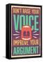 Improve Your Argument-Vintage Vector Studio-Framed Stretched Canvas