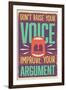 Improve Your Argument-Vintage Vector Studio-Framed Premium Giclee Print