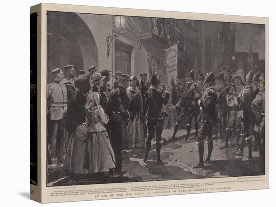 In Aid of the War Fund, a Procession of Spanish Students in Gibraltar-Frederic De Haenen-Stretched Canvas