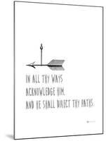 In All Thy Ways-Natasha Wescoat-Mounted Giclee Print