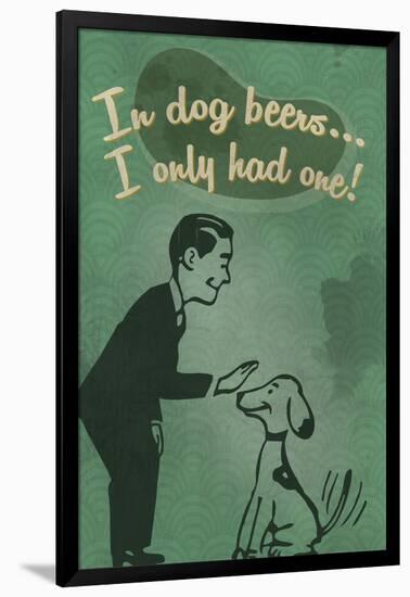 In Dog Beers-Lantern Press-Framed Art Print