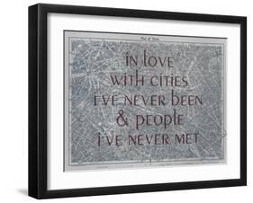 In Love with Places I've Never Been & People I've Never Met - 1929, Paris, France Map-null-Framed Giclee Print