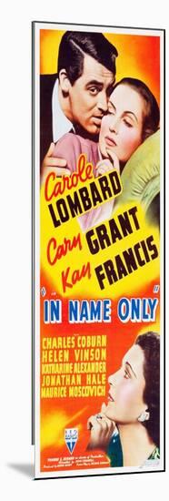 IN NAME ONLY, top l-r: Cary Grant, Carole Lombard, bottom l-r: Kay Francis on insert potser, 1939.-null-Mounted Premium Giclee Print