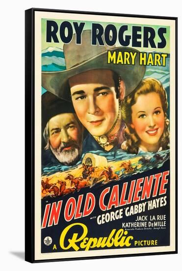 IN OLD CALIENTE, George 'Gabby' Hayes, Roy Rogers, Mary Hart, 1939-null-Framed Stretched Canvas