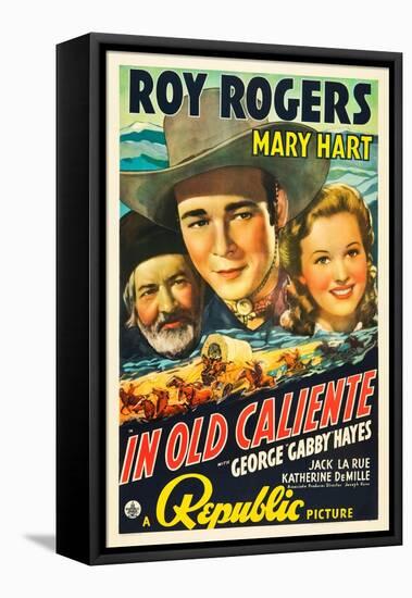 IN OLD CALIENTE, George 'Gabby' Hayes, Roy Rogers, Mary Hart, 1939-null-Framed Stretched Canvas