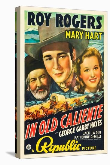 IN OLD CALIENTE, George 'Gabby' Hayes, Roy Rogers, Mary Hart, 1939-null-Stretched Canvas