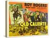 IN OLD CALIENTE, inset: Roy Rogers, far left: Roy Rogers, second from left: Mary Hart, 1939.-null-Stretched Canvas