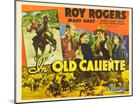 IN OLD CALIENTE, inset: Roy Rogers, far left: Roy Rogers, second from left: Mary Hart, 1939.-null-Mounted Art Print