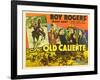 IN OLD CALIENTE, inset: Roy Rogers, far left: Roy Rogers, second from left: Mary Hart, 1939.-null-Framed Art Print