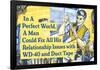 In Perfect World Man Could Fix Life With Duct Tape Funny Poster-Ephemera-Framed Poster