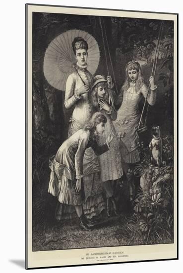 In Sandringham Garden, the Princess of Wales and Her Daughters-Matthew White Ridley-Mounted Giclee Print
