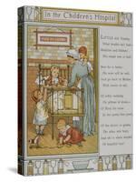 In the Children's Hospital. a Nurse Attending a Sick Child. Illustration From London Town'-Thomas Crane-Stretched Canvas