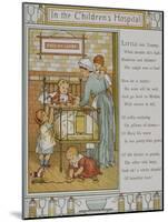 In the Children's Hospital. a Nurse Attending a Sick Child. Illustration From London Town'-Thomas Crane-Mounted Giclee Print