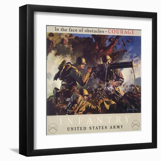 In the Face of Obstacles - Courage, Infantry-United States Army-null-Framed Art Print