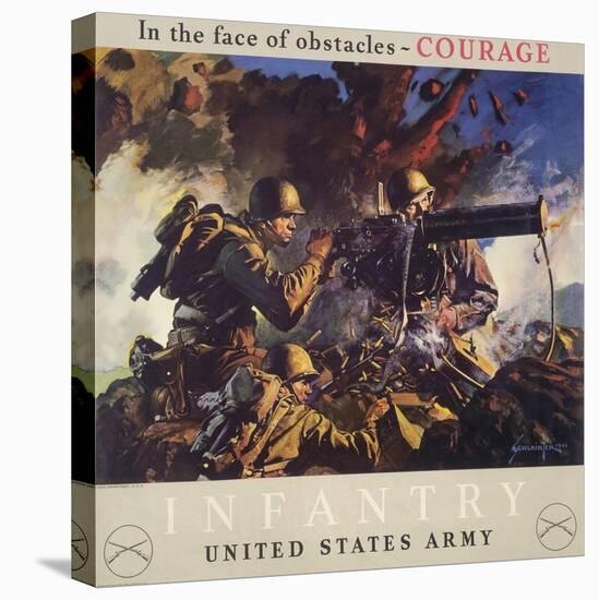 In the Face of Obstacles - Courage, Infantry-United States Army-null-Stretched Canvas