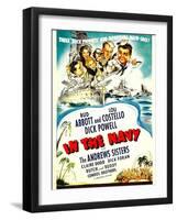 In the Navy, Dick Powell, the Andrews Sisters, Bud Abbott, Lou Costello on Midget Window Card, 1941-null-Framed Art Print