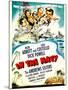 In the Navy, Dick Powell, the Andrews Sisters, Bud Abbott, Lou Costello on Midget Window Card, 1941-null-Mounted Art Print