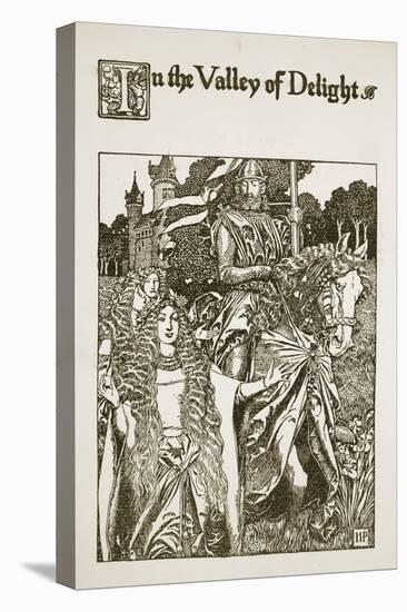 In the Valley of Delight, illustration from 'The Story of King Arthur and his Knights', 1903-Howard Pyle-Stretched Canvas