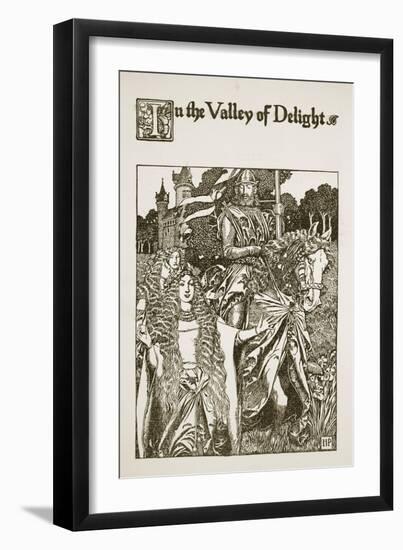 In the Valley of Delight, illustration from 'The Story of King Arthur and his Knights', 1903-Howard Pyle-Framed Giclee Print