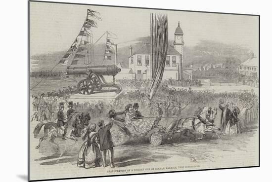 Inauguration of a Russian Gun at Seaham Harbour, Near Sunderland-null-Mounted Giclee Print