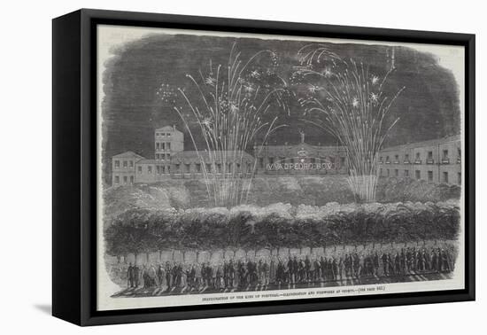 Inauguration of the King of Portugal, Illumination and Fireworks at Oporto-null-Framed Stretched Canvas