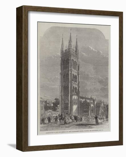 Inauguration of the New Tower of St Mary Magdalene's Church, Taunton-R. Dudley-Framed Giclee Print