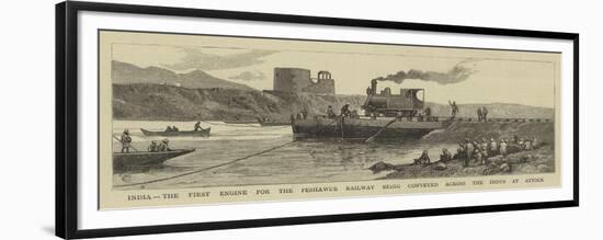 India, the First Engine for the Peshawur Railway Being Conveyed across the Indus at Attock-null-Framed Premium Giclee Print