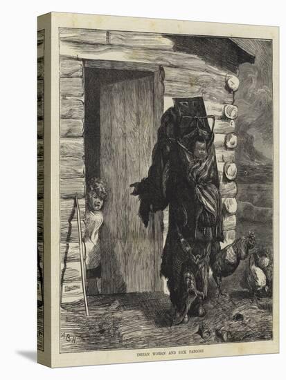 Indian Woman and Sick Papoose-Arthur Boyd Houghton-Stretched Canvas