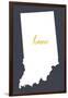 Indiana - Home State - Gray-Lantern Press-Framed Art Print