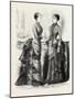 Indoor Toilettes, Fashion, 1882-null-Mounted Giclee Print