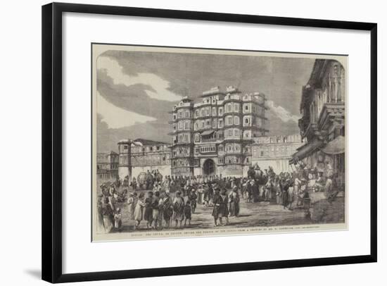 Indore, the Chowk, or Square, before the Palace of Rajah-null-Framed Giclee Print