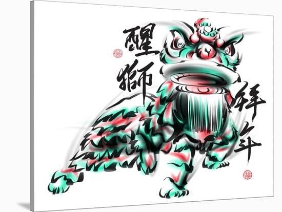 Ink Painting Of Chinese Lion Dance. Translation Of Chinese Text: The Consciousness Of Lion-yienkeat-Stretched Canvas