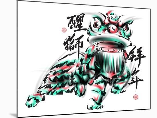 Ink Painting Of Chinese Lion Dance. Translation Of Chinese Text: The Consciousness Of Lion-yienkeat-Mounted Art Print