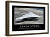 Innovation: Citation Et Affiche D'Inspiration Et Motivation-null-Framed Photographic Print