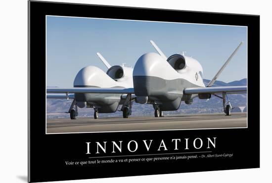 Innovation: Citation Et Affiche D'Inspiration Et Motivation-null-Mounted Photographic Print