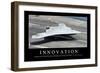 Innovation: Inspirational Quote and Motivational Poster-null-Framed Premium Photographic Print