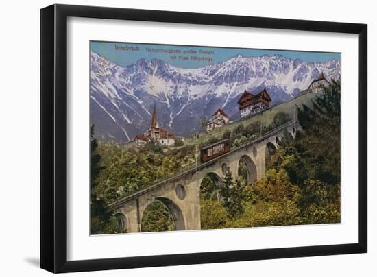 Innsbruck - Funicular Railway and Viaduct. Postcard Sent in 1913-Austrian Photographer-Framed Premium Giclee Print