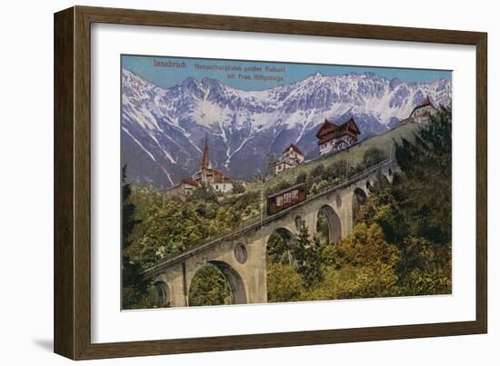 Innsbruck - Funicular Railway and Viaduct. Postcard Sent in 1913-Austrian Photographer-Framed Giclee Print