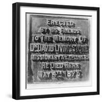 Inscription on the Monument to David Livingstone, Zambia, Africa, Late 19th or Early 20th Century-null-Framed Giclee Print