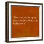 Inspirational Quote By Confucius On Earthy Background-nagib-Framed Art Print