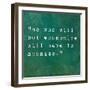 Inspirational Quote By Confucius On Earthy Background-nagib-Framed Art Print