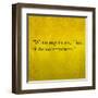 Inspirational Quote By Confucius On Earthy Background-nagib-Framed Art Print